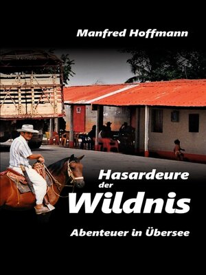 cover image of Hasardeure der Wildnis